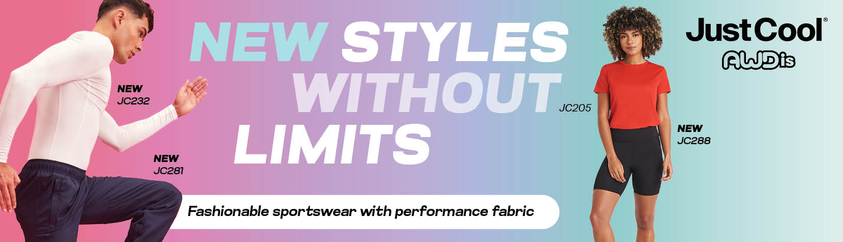 NEW Just Cool styles!